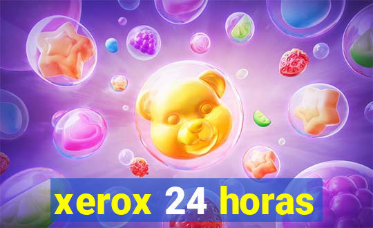 xerox 24 horas